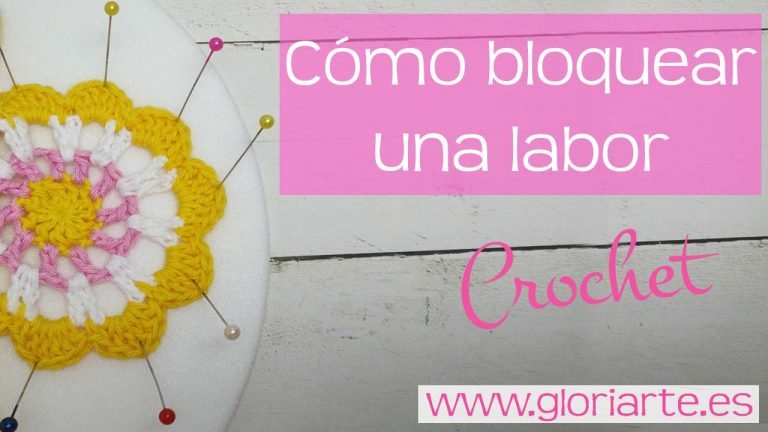 Curso crochet: cómo bloquear nuestra labor de ganchillo